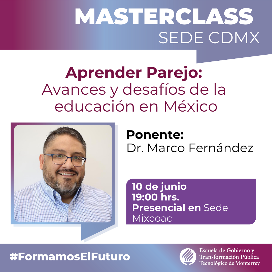 Masterclass y Tour en sede Mixcoac