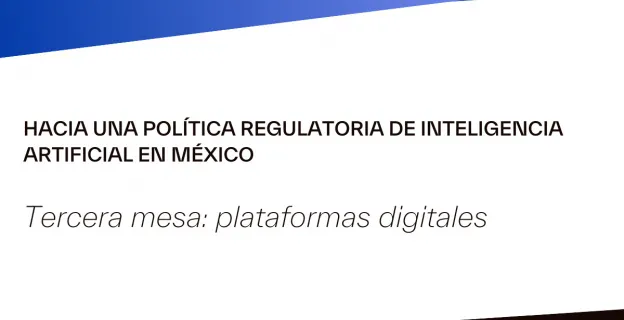 Tercera mesa de diálogo: Plataformas digitales